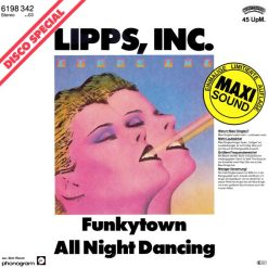 Lipps, Inc. - Funkytown / All Night Dancing