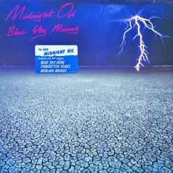 Midnight Oil - Blue Sky Mining