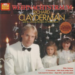 Richard Clayderman - Ein Weihnachtstraum (Richard Clayderman Spielt Die Schönsten Melodien Zur Weihnachtszeit)