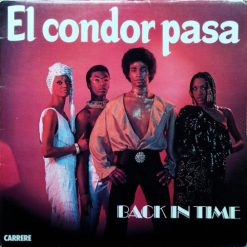 Back In Time - El Condor Pasa