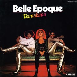 Belle Epoque - Bamalama