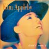 Kim Appleby - Don't Worry