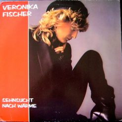 Veronika Fischer - Sehnsucht Nach Wärme