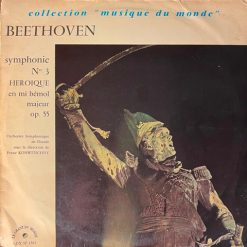 Beethoven*, Orchestre Symphonique De Dresde* Sous La Direction De Franz Konwitschny - Symphonie Nº 3 Heroique En Mi Bémol Majeur Op. 55