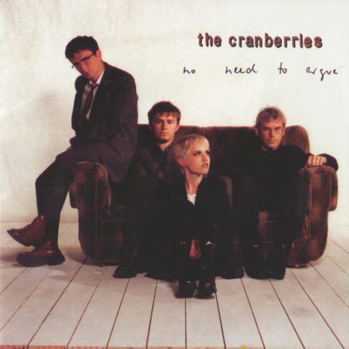 The Cranberries - No Need To Argue