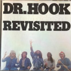 Dr. Hook & The Medicine Show - Revisited