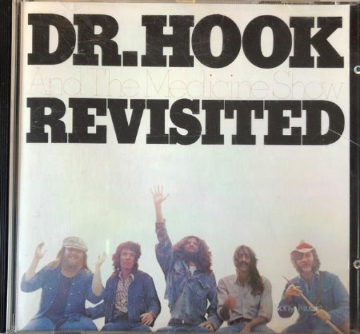 Dr. Hook & The Medicine Show - Revisited