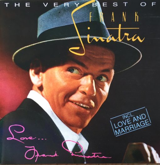 Frank Sinatra - The Very Best Of Frank Sinatra - Love...