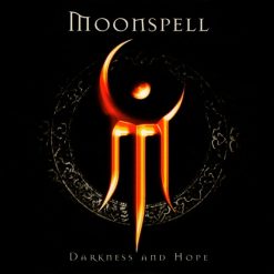 Moonspell - Darkness And Hope