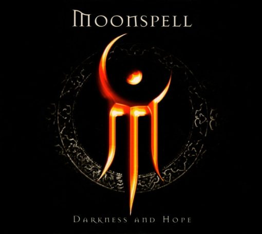 Moonspell - Darkness And Hope