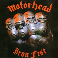 Motörhead - Iron Fist