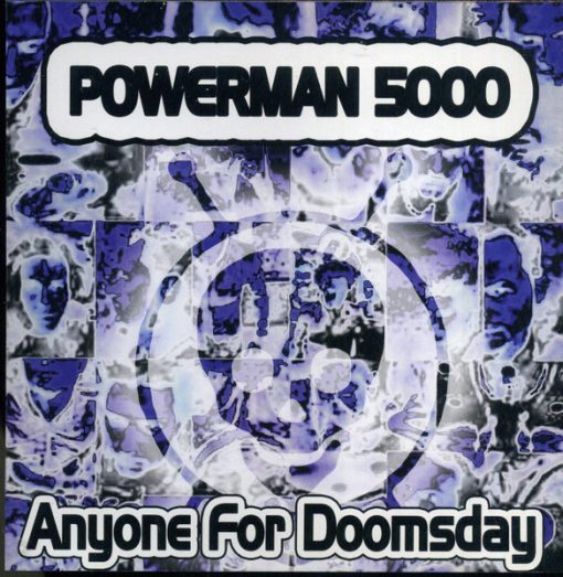 Powerman 5000 - Anyone For Doomsday?