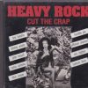 Various - Heavy Rock - Cut The Crap