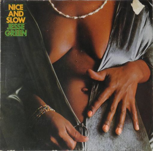 Jesse Green - Nice And Slow