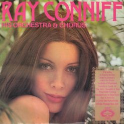 Ray Conniff, His Orchestra & Chorus* - Ray Conniff, His Orchestra & Chorus