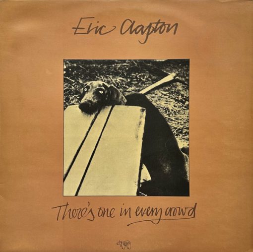 Eric Clapton - There's One In Every Crowd