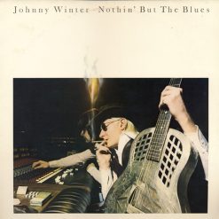 Johnny Winter - Nothin' But The Blues