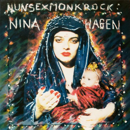 Nina Hagen - Nunsexmonkrock