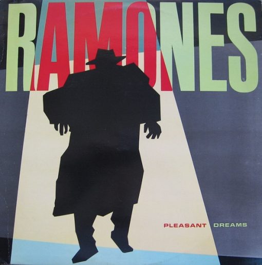 Ramones - Pleasant Dreams