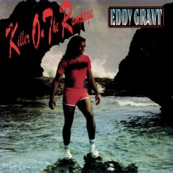 Eddy Grant – 1982 – Killer On The Rampage