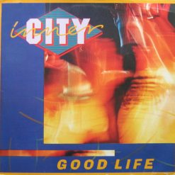 Inner City - Good Life