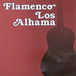 Los Alhama - Flamenco Los Alhama