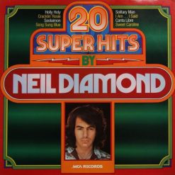 Neil Diamond - 20 Super Hits