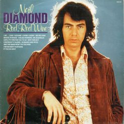 Neil Diamond - Red, Red Wine