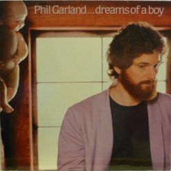 Phil Garland (2) - Dreams Of A Boy