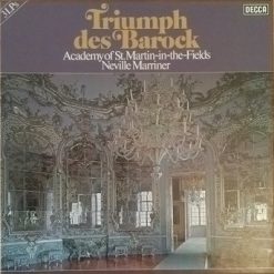 Academy Of St. Martin-in-the-Fields* • Neville Marriner* - Triumph Des Barock