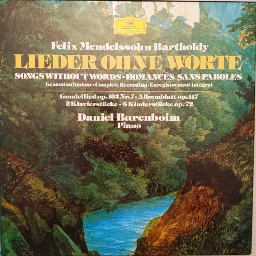 Felix Mendelssohn Bartholdy* - Daniel Barenboim - Lieder Ohne Worte