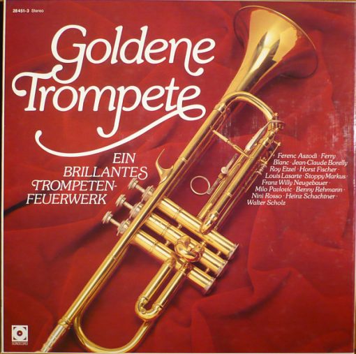 Various - Goldene Trompete - Ein Brillantes Trompeten-Feuerwerk