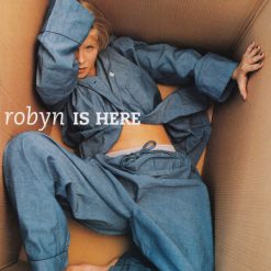 Robyn - Robyn Is Here