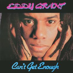 Eddy Grant – 1981 – Can’t Get Enough