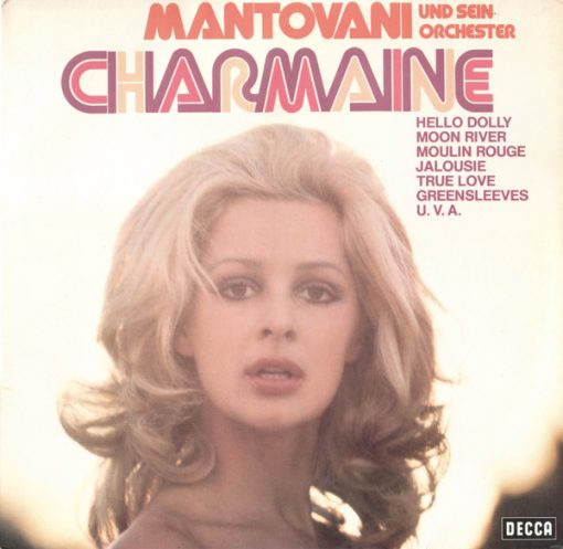 Mantovani Und Sein Orchester* – Charmaine