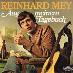 Reinhard Mey – Aus Meinem Tagebuch