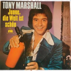 Tony Marshall – Junge, Die Welt Ist Schön