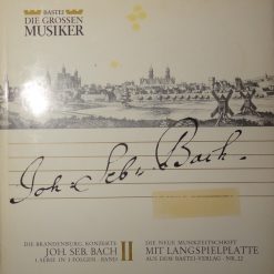 Bach*, Orchester Pro Musica*, Hermann Rohden – Die Brandenburg. Konzerte Joh. Seb. Bach 1. Serie In 3 Folgen, Band II