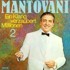 Mantovani – Ein Klang Verzaubert Millionen 2