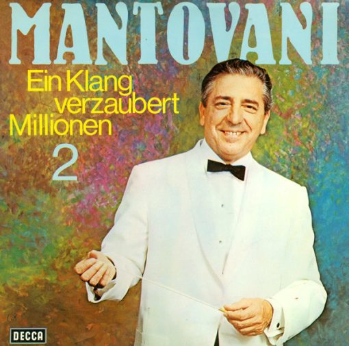 Mantovani – Ein Klang Verzaubert Millionen 2