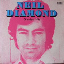 Neil Diamond – Greatest Hits