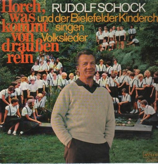 Rudolf Schock Und Der Bielefelder Kinderchor – Horch, Was Kommt Von Draußen Rein