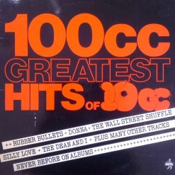 10cc – 100cc Greatest Hits Of 10cc