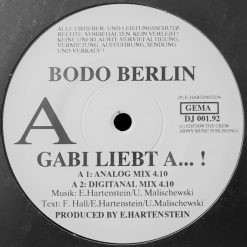 Bodo Berlin – Gabi Liebt A... !