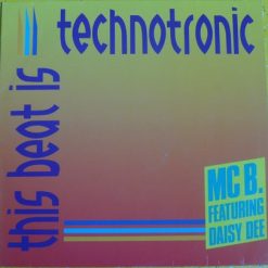 MC B.* Featuring Daisy Dee – This Beat Is Technotronic