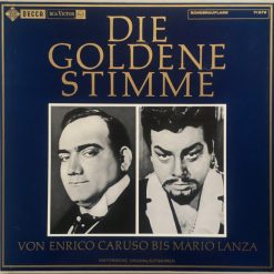 Various – Die Goldene Stimme. Von Enrico Caruso Bis Mario Lanza