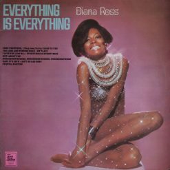 Diana Ross Everything Is Everything