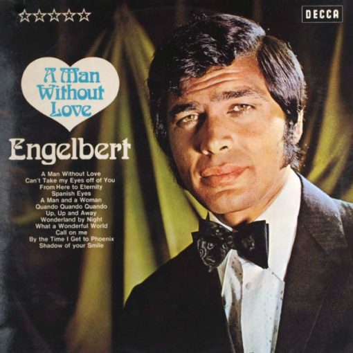 Engelbert – A Man Without Love