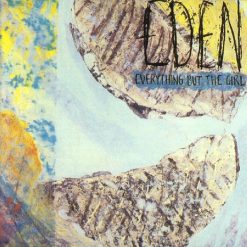 Everything But The Girl – Eden