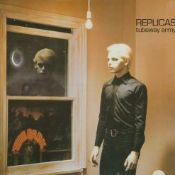 Tubeway Army – Replicas